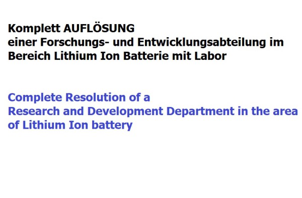 Auflösung Forschung und Entwicklungsabteilung im Bereich Lithium Ion Batterie
